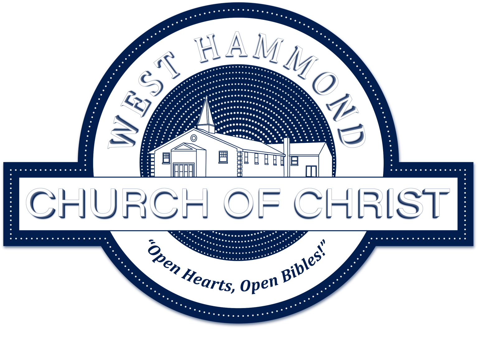 West Hammond Church Of Christ Open Hearts Open Bibles 